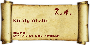 Király Aladin névjegykártya